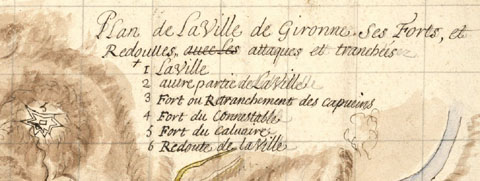 Plan de la Ville de Geronne, ses Forts et Redouttes, avec les attaques et tranchées