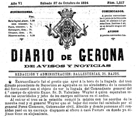 Notícia de l'arribada a Girona del general Valerià Weyler i Nicolau