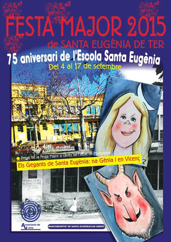 Cartell de la Festa Major de Santa Eugènia de Ter 2015