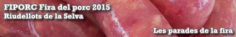 Fira del Porc FIPORC 2015 a Riudellots de La Selva